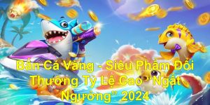 Bắn cá vàng